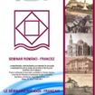 La Braila are loc Seminarul Romano- Francez 