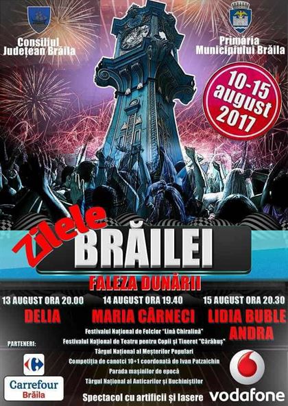 Spectacole pentru toate gusturile de Zilele Brailei